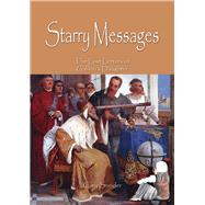 Starry Messages The Lost Letters of Galileo's Daughter