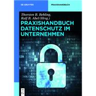Praxishandbuch Datenschutz im Unternehmen