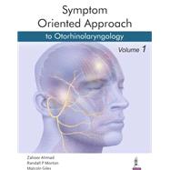 Symptom Oriented Approach to Otorhinolaryngology