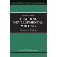 Teaching Developmental Writing : Background Readings
