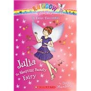 Julia the Sleeping Beauty Fairy (The Fairy Tale Fairies #1)