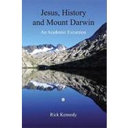 Jesus, History and Mount Darwin