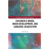 Children's books, brain development, and language acquisition