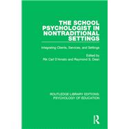 The School Psychologist in Nontraditional Settings