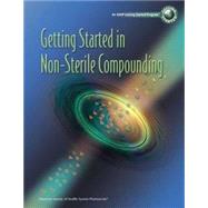 Getting Started in Non-Sterile Compounding Video Training Program