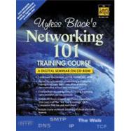 Uyless Black's Networking 101 Training Course