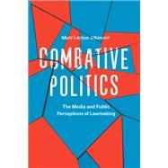 Combative Politics