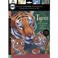 Tigress with Audio, Peggable Read, Listen, & Wonder