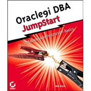 Oracle9i<sup><small>TM</small></sup> DBA JumpStart<sup><small>TM</small></sup>