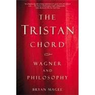 The Tristan Chord Wagner and Philosophy
