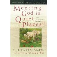 Meeting God in Quiet Places : The Cotswold Parables
