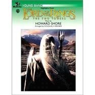 Highlights from the Lord of the Rings, the Two Towers