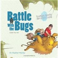Battle With the Bugs