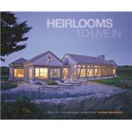Heirlooms to Live in Homes in a New Regional Vernacular Hutker Architects