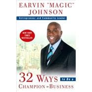 32 Ways to Be a Champion in Business