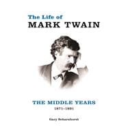 The Life of Mark Twain