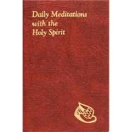 Daily Meditations With The Holy Spirit