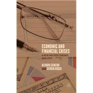 Economic and Financial Crises A New Macroeconomic Analysis