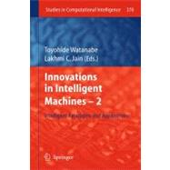 Innovations in Intelligent Machines 2