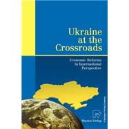 Ukraine at the Crossroads