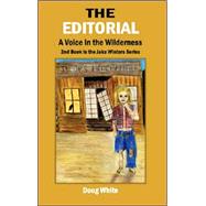 Editorial : A Voice in the Wilderness