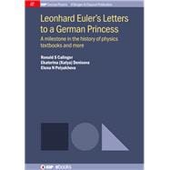 Leonhard Euler's Letters to a German Princess