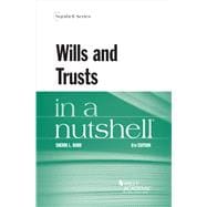 Wills and Trusts in a Nutshell(Nutshells)