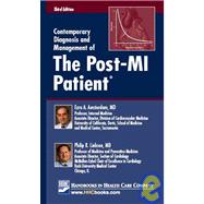 Contemporary Diagnosis and Management of the Post-Mi Patient