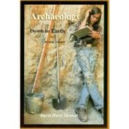 Archaeology : Down to Earth