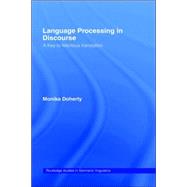 Language Processing in Discourse