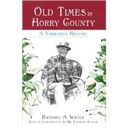 Old Times in Horry County
