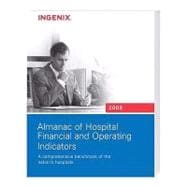 Almanac of Hospital Financial & Operating Indicators 2009