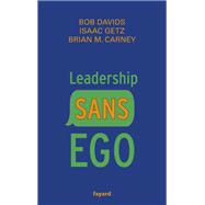 Leadership sans ego