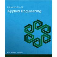 Principles of Applied Engineering Student Edition -- National