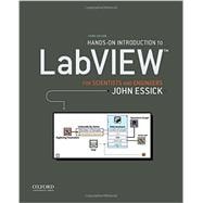 Hands-On Introduction to LabVIEW for Scientists and Engineers