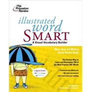 Illustrated Word Smart : A Visual Vocabulary Builder