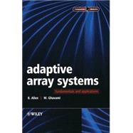 Adaptive Array Systems Fundamentals and Applications