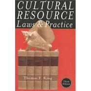 Cultural Resource Laws & Practice