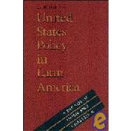 United States Policy in Latin America