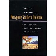 Remapping Southern Literature