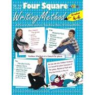 Four Square Writing Method for Grades 4-6 : A Unique Approach to Teaching Basic Writing Skills