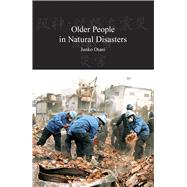 Older People in Natural Disasters The Great Hanshin Earthquake of 1995