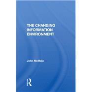 The Changing Information Environment