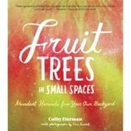 Fruit Trees in Small Spaces