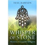 Whisper of Stone Natib Qadish: Modern Canaanite Religion