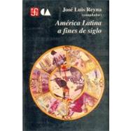 America Latina a fines de siglo/ Latin America at the End of the Century