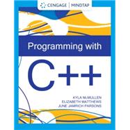 MindTap for McMullen/Matthews/Parson's Programming with C++, 1st Edition, [Instant Access]