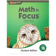 Math in Focus Student Edition Volume B Course 1