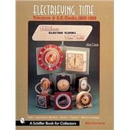 Electrifying Time : Telechron and GE Clocks, 1925-55