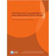 Families and Households in Post-Apartheid South Africa Socio-demographic perspectives